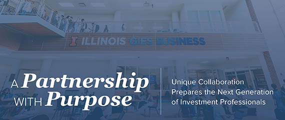A Partnership with Purpose - Unique collaboration prepares the next generation of investment professionals