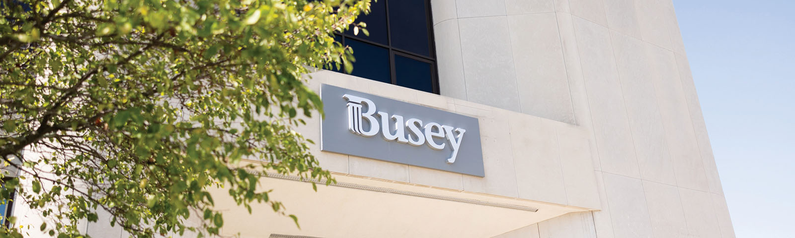 Busey sign on a builiding