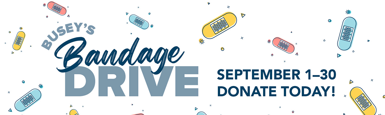 Busey's Bandage Drive during September