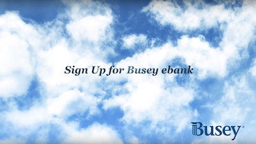 Sign Up for Busey ebank